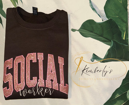 Social Worker Embroidery Sweatshirt